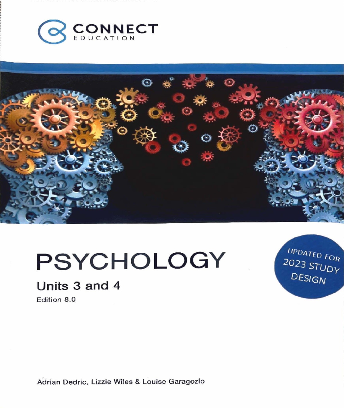 CONNECT EDUCATION PSYCHOLOGY 2023 UNITS 3 & 4 TEXTBOOK GUIDE - Studocu