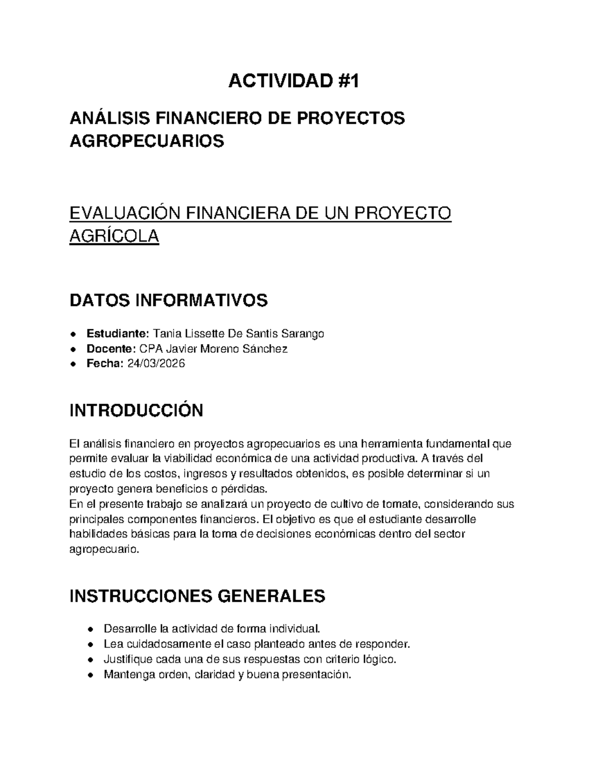 Análisis Financiero de Proyecto Agropecuario: Cultivo de Tomate - Studocu