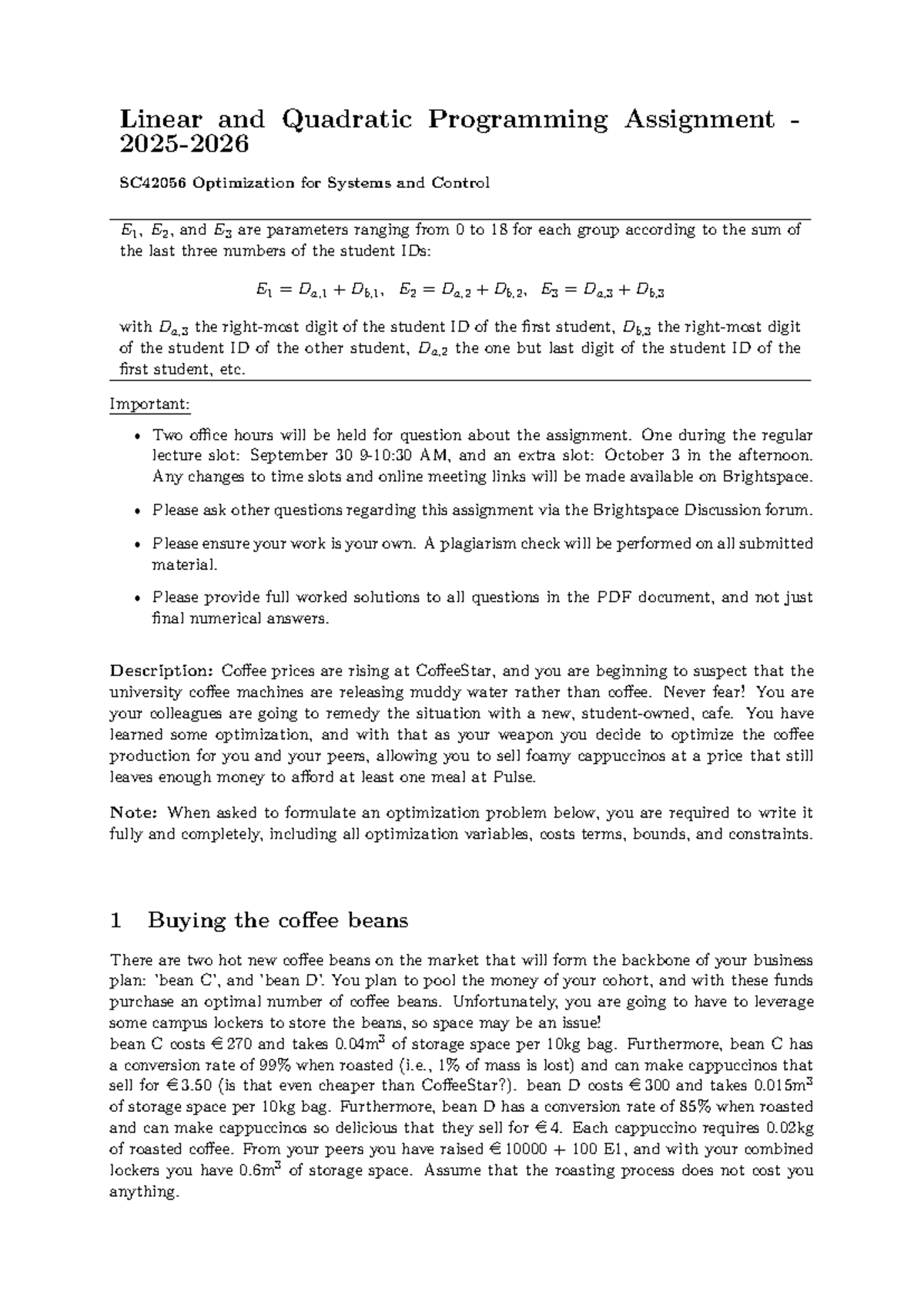 Linear and Quadratic Programming Assignment SC42056: Coffee ...