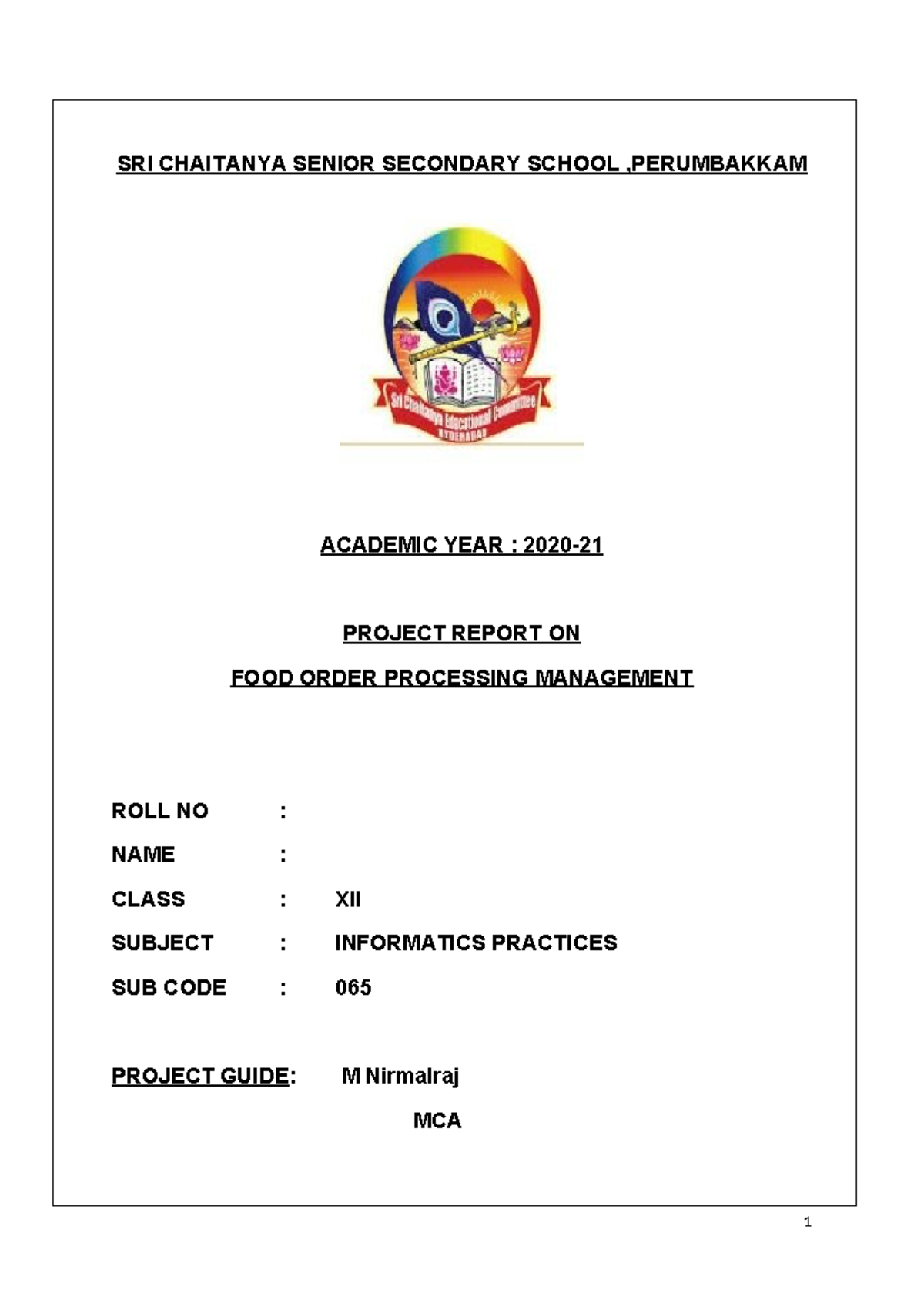 Project Report on Food Order Processing Management (Class XII, Sub Code ...