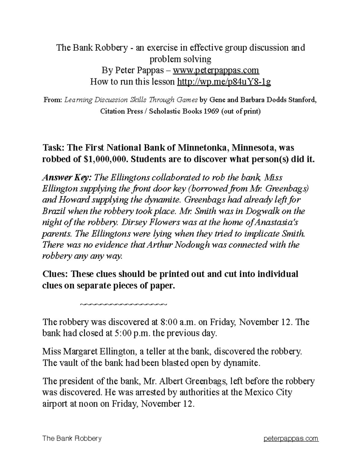 Clues for Bank Robbery Case Study (Group Discussion Exercise) - Studocu