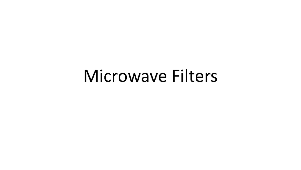 Microwave Filters Overview - Module 4 Insights - Studocu