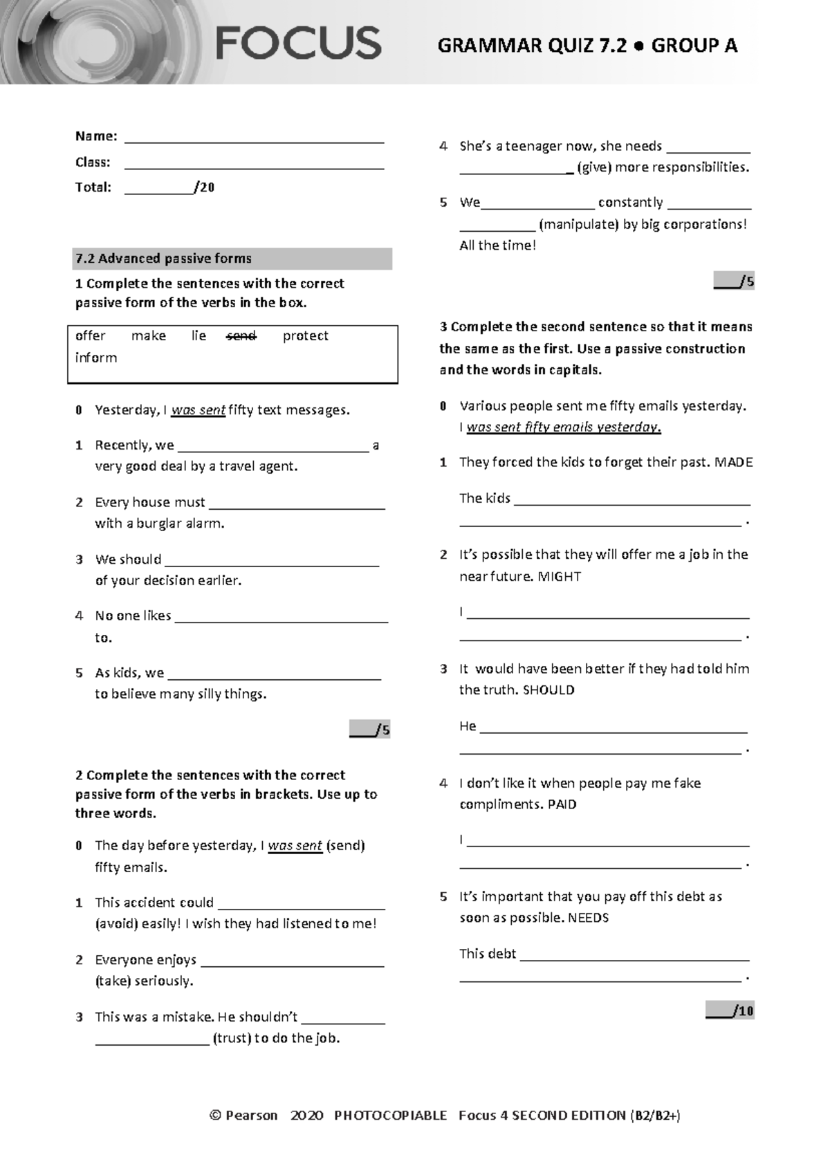Focus 4 2E Grammar Quiz 7.2 Group A - Advanced Passive Forms - Studocu
