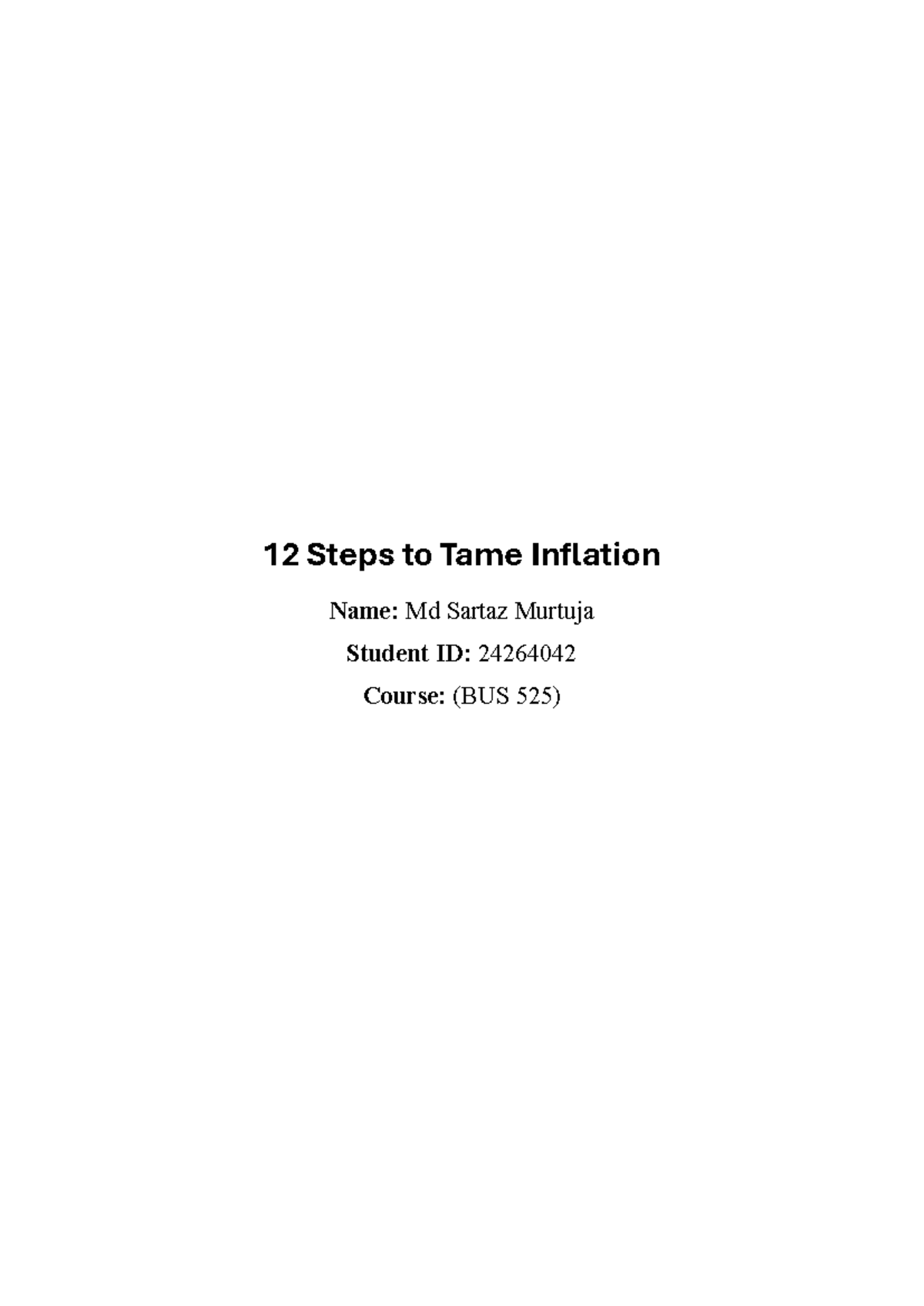 12 Steps to Tame Inflation - 12 Steps to Tame Inflation Name: Md Sartaz ...
