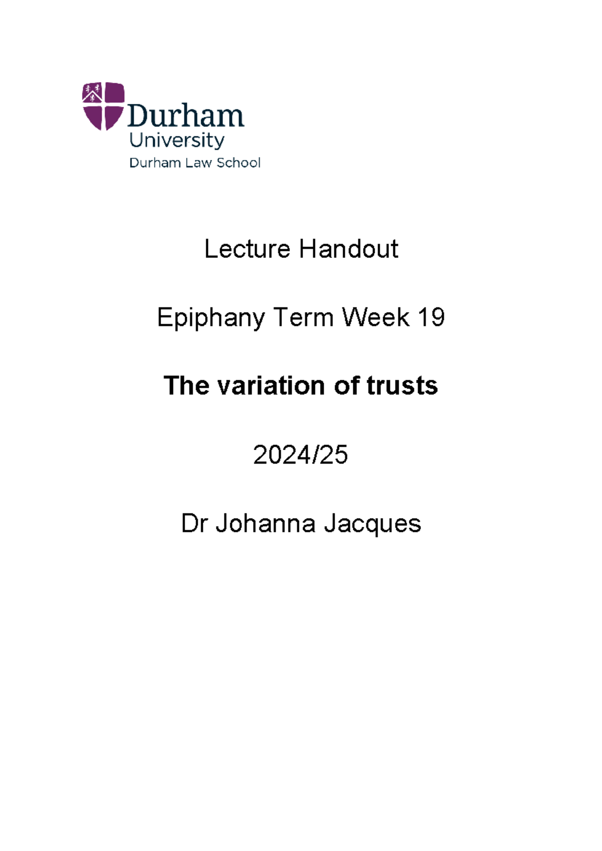 Trusts Law Lecture Handout: Week 19 - The Variation of Trusts - Studocu