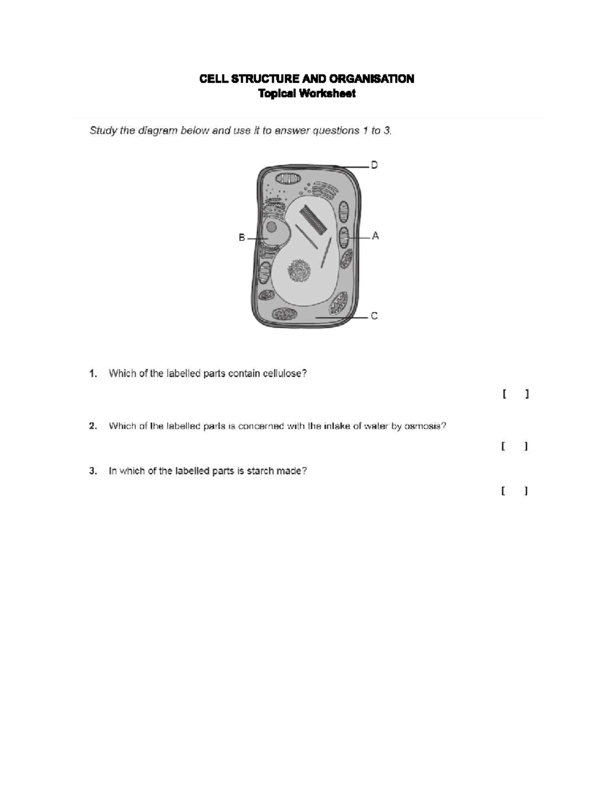CELL STRUCTURE AND ORGANISATION: Topical Worksheet Study Guide - Studocu