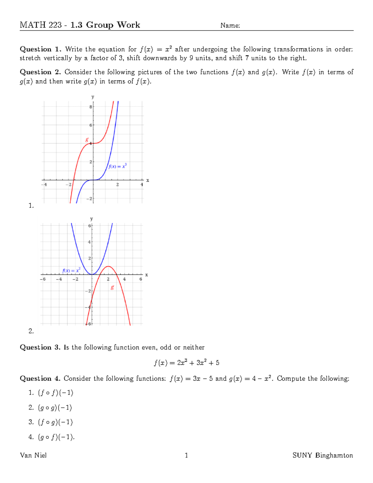 1.3 Group Work - Practice - MATH 223 - 1 Group Work Name: Question 1 ...