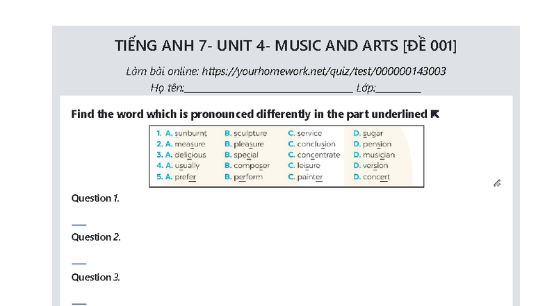 TIẾNG ANH 7 - UNIT 4: Music and Arts [ĐỀ 001] Exam Questions - Studocu