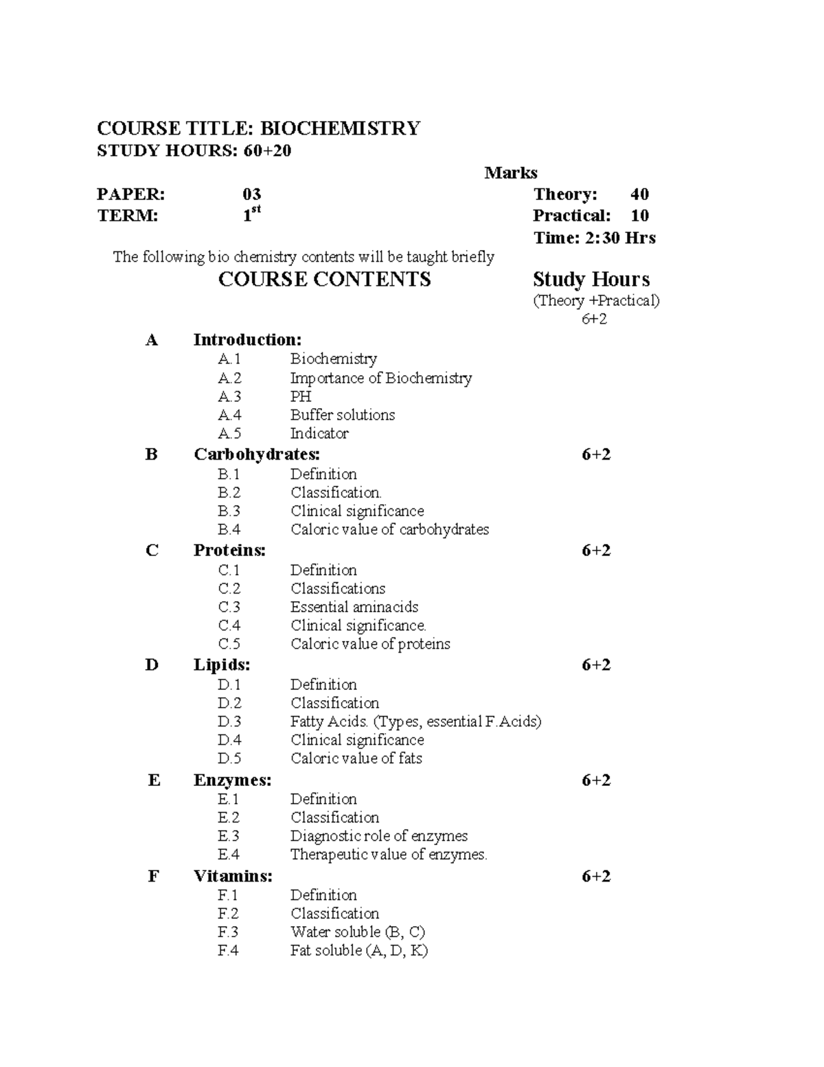 Bfa77a022ff1a24c486aabb715d55a7f - COURSE TITLE: BIOCHEMISTRY STUDY ...