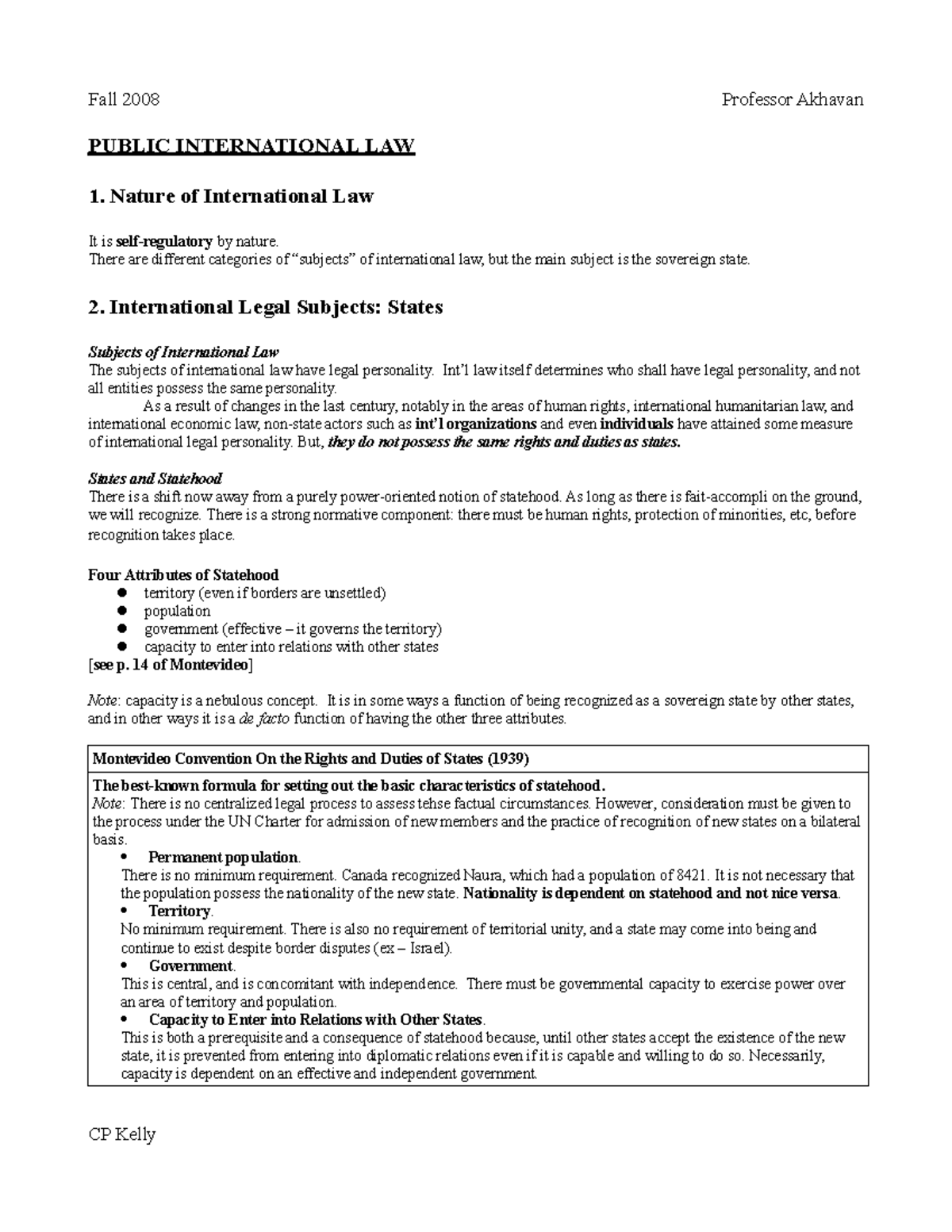 Fall 2008 Professor Akhavan PUBLIC INTERNATIONAL LAW Lecture Notes ...