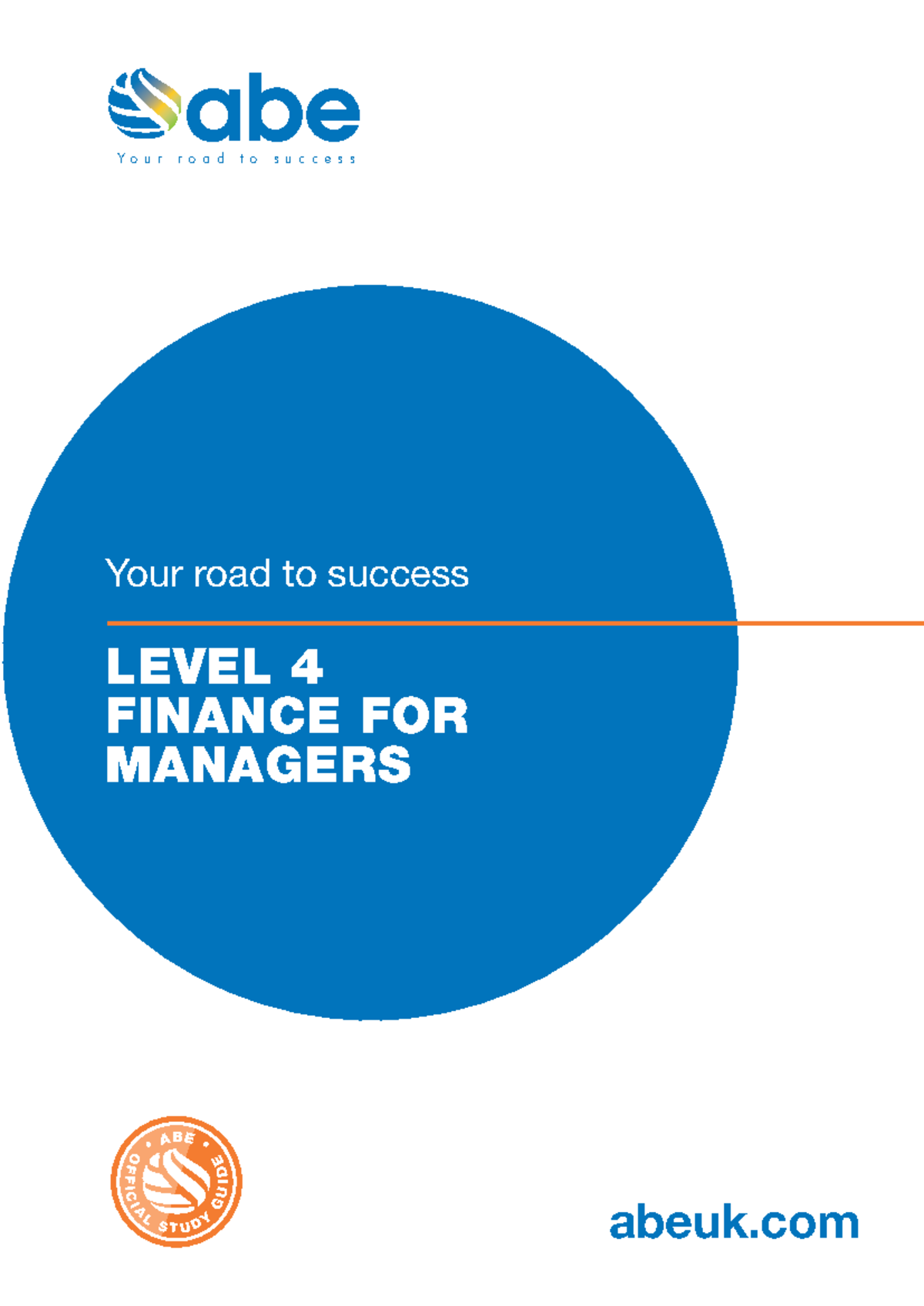 Level 4 Study Guide: Finance for Managers - Your Key to Success - Studocu