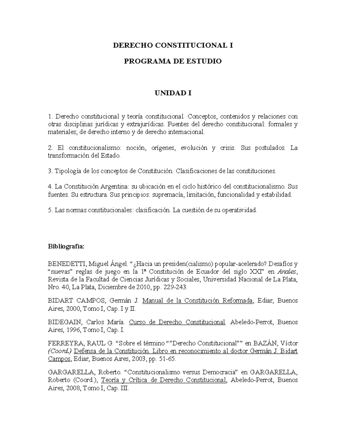DERECHO CONSTITUCIONAL I: PROGRAMA DE ESTUDIO Y UNIDADES - Studocu