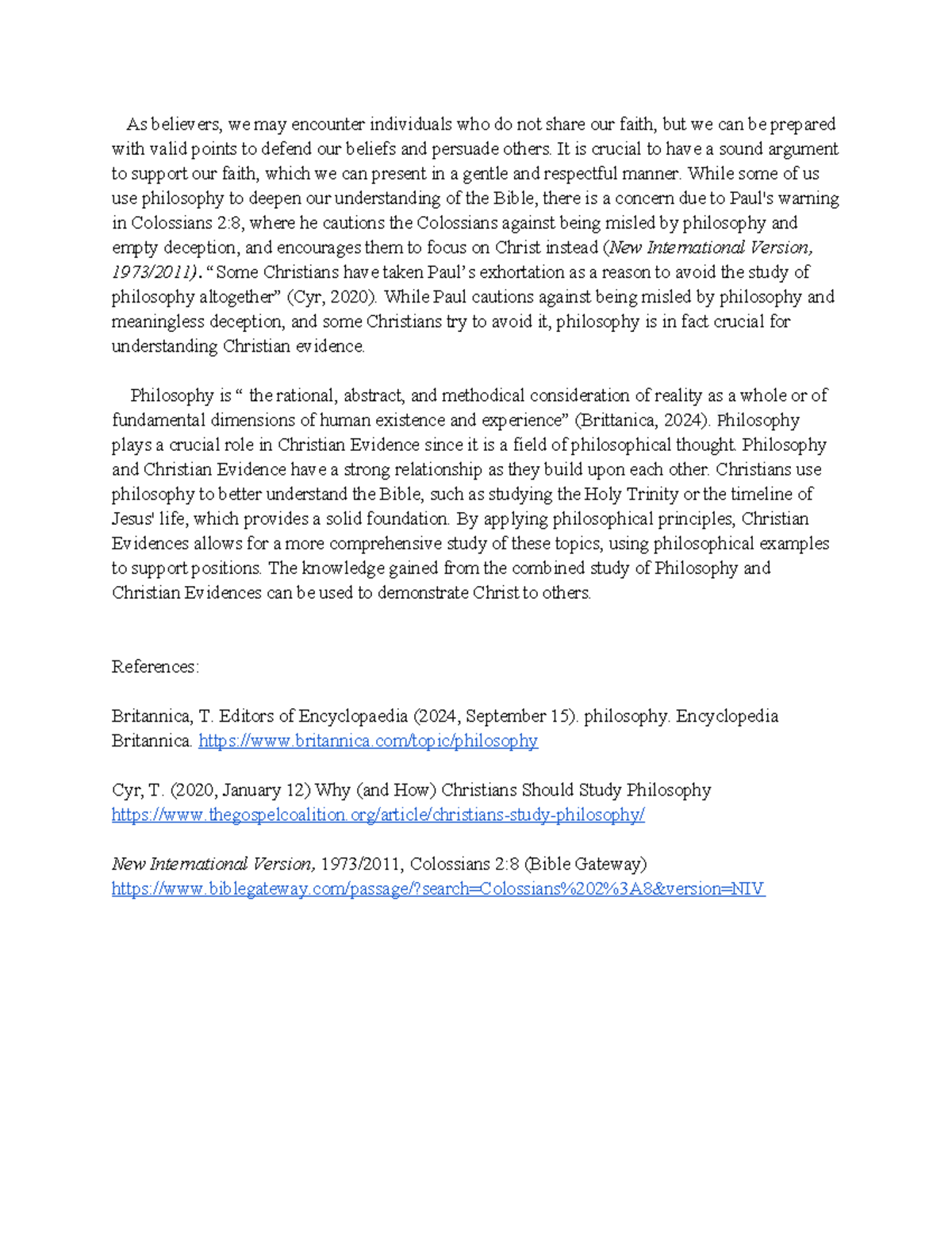 Phil240 DT 1 - Examining Philosophy's Impact on Christian Evidence ...