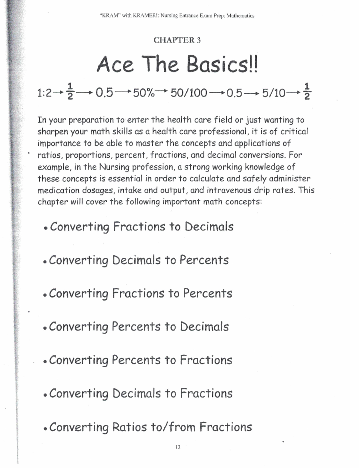 Ace the Basics Lessons and Homework - with KRAMER! Nursing Entrance ...