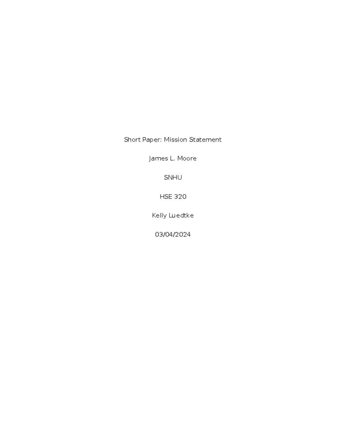 HSE 320 Module 1-2 Assignment: Short Paper on Mission Statement - Studocu