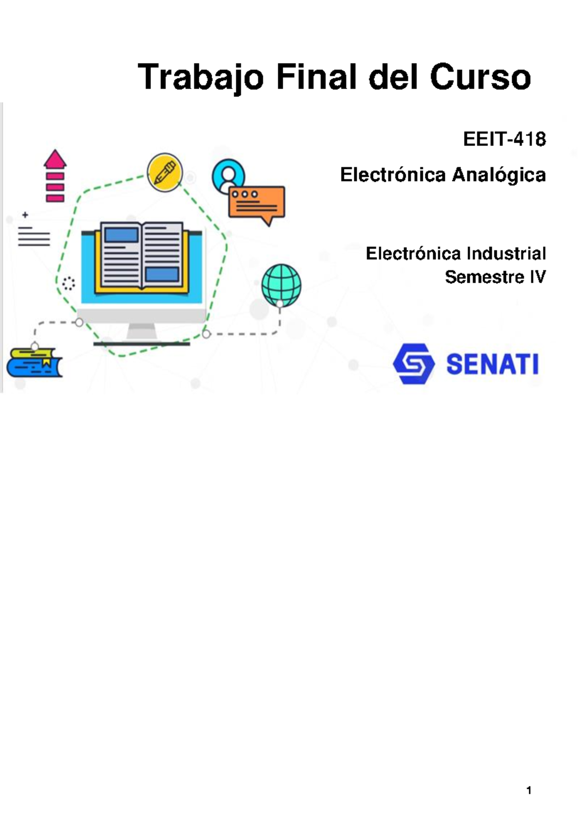 EEIT EEIT-418 Trabajofinal - 1 Trabajo Final del Curso EEIT ...