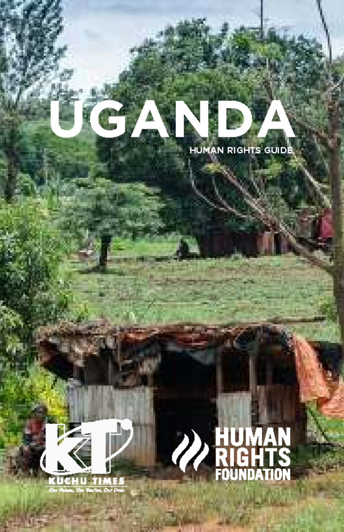 UGANDA HUMAN RIGHTS GUIDE: Understanding Your Rights and Freedoms - Studocu