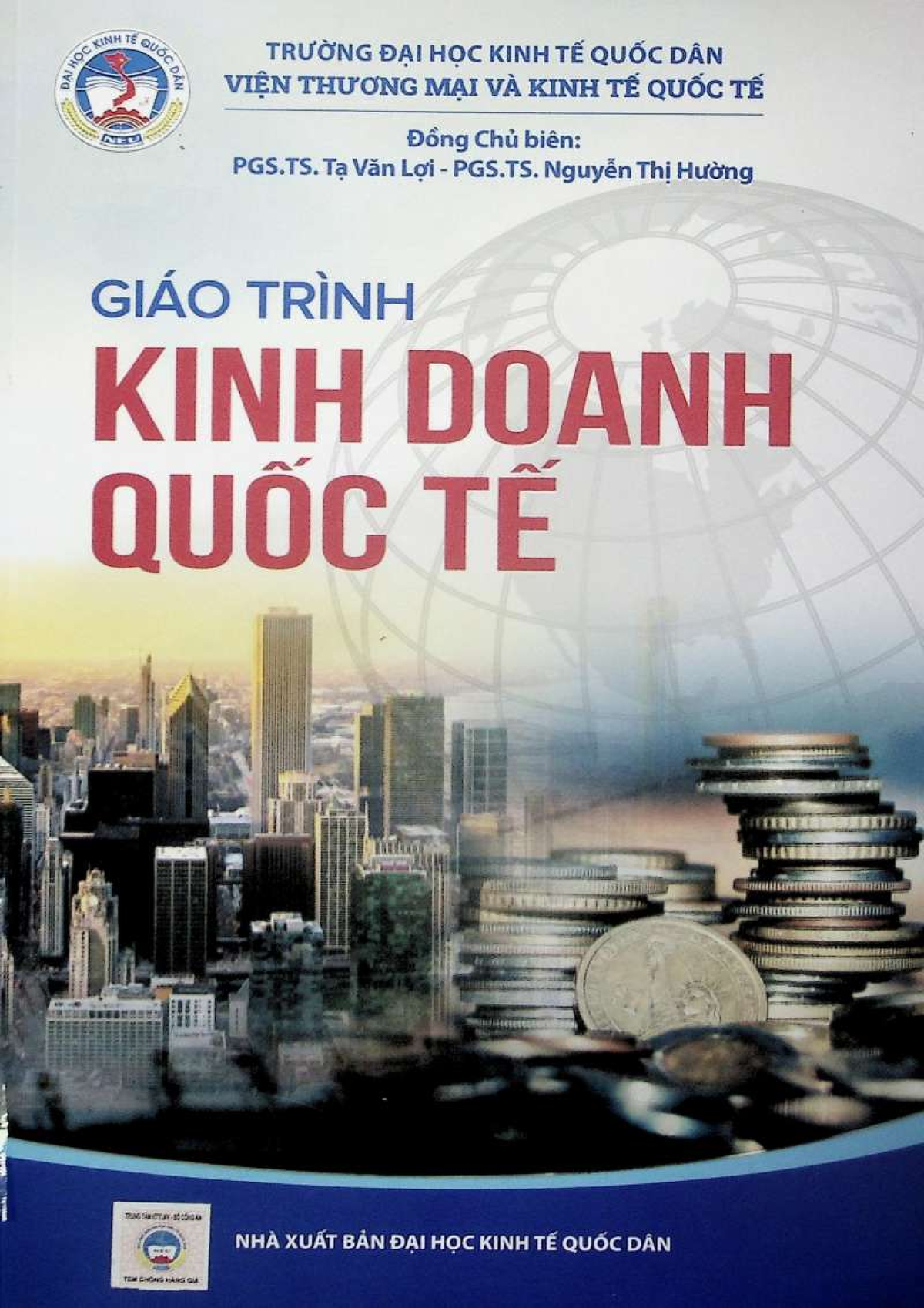 Giáo Trình Kinh Doanh Quốc Tế - CTJF - PGS.TS. Ta Văn Loi & PGS.TS. Nguyễn Thị - Document Preview