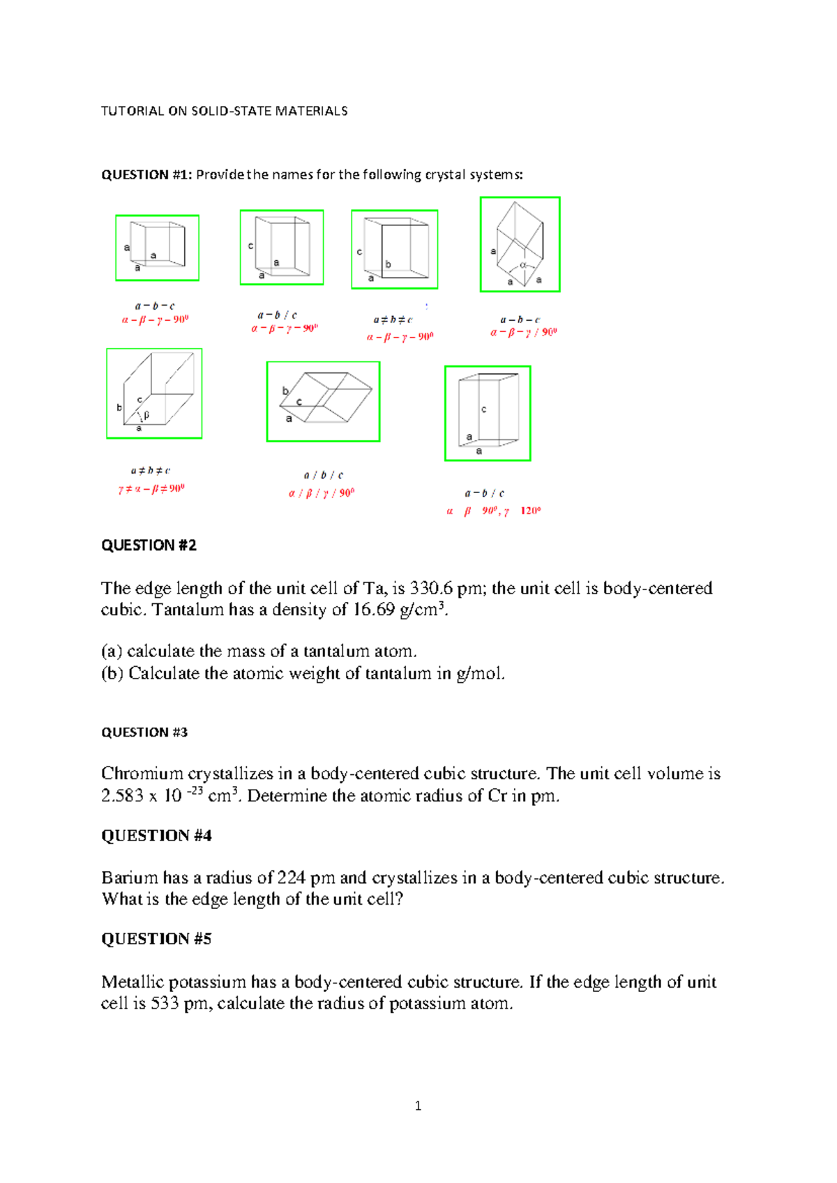 TUTORIAL ON SOLID STATE MATERIALS: CRYSTAL SYSTEMS & CALCULATIONS - Studocu