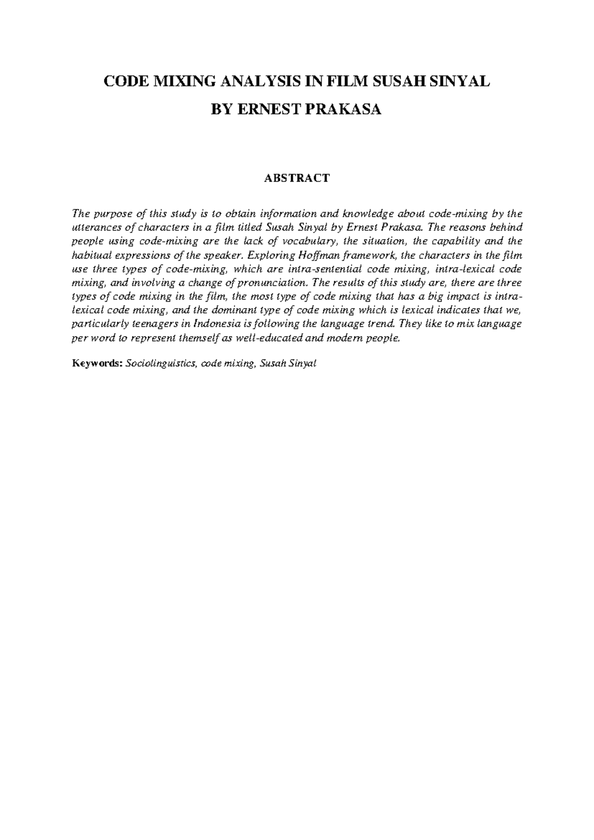 CODE MIXING IN FILM SUSAH SINYAL: AN ANALYSIS BY ERNEST PRAKASA - Studocu