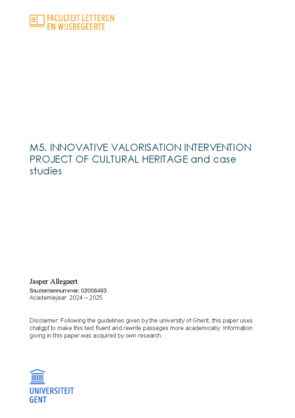 M5. INNOVATIVE VALORISATION OF CULTURAL HERITAGE: CASE STUDIES - Studocu