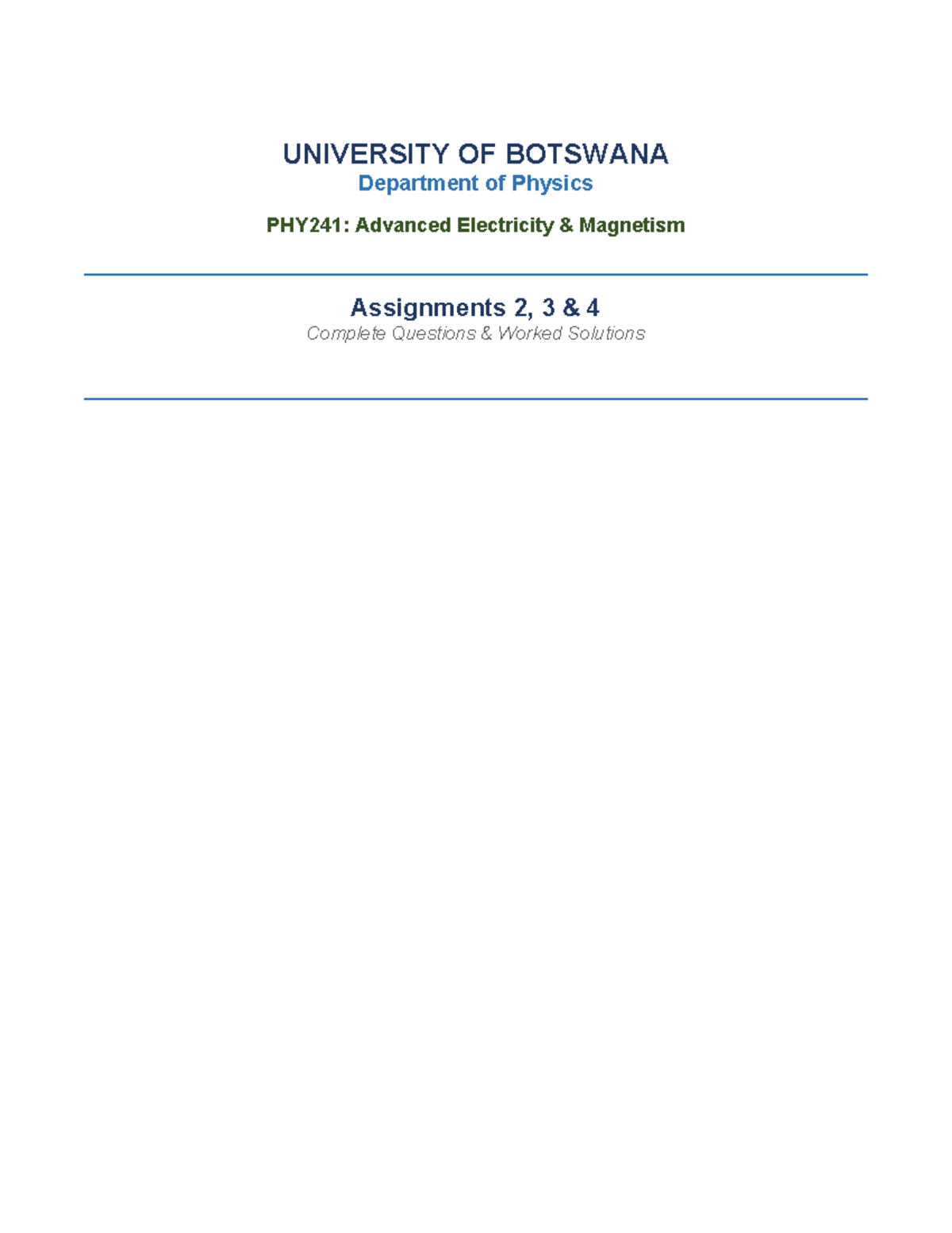 PHY241: Advanced Electricity & Magnetism Assignment Solutions - Studocu