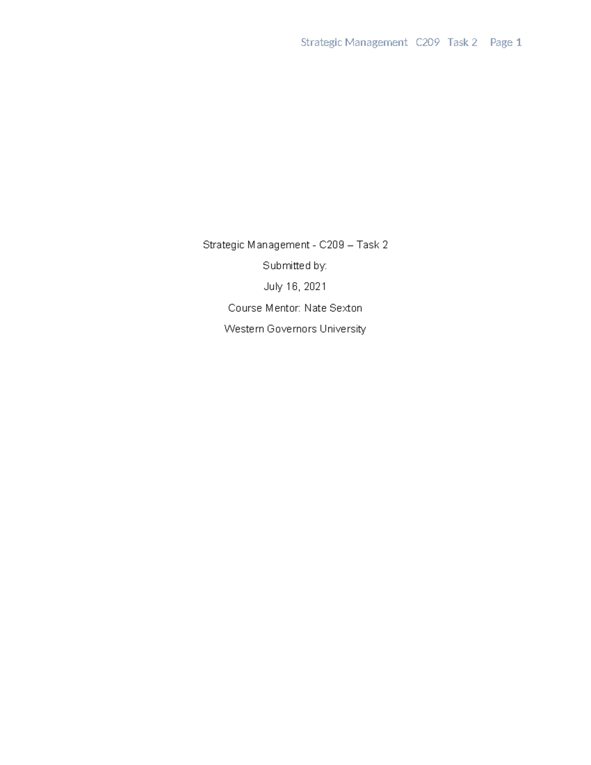 Strategic Management C209 Task 2: SWOT Analysis & Execution Strategy ...