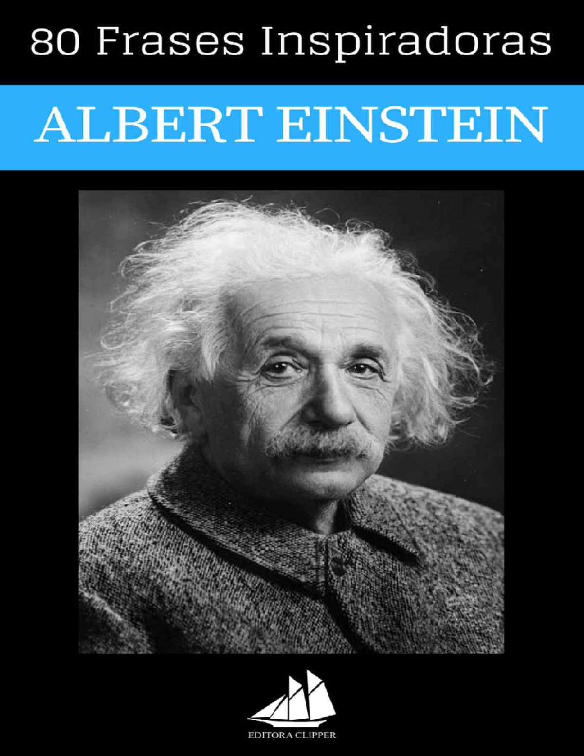 80 Frases Inspiradoras de Albert Einstein: Reflexiones y Sabiduría - Studocu, image size:1200x1553
