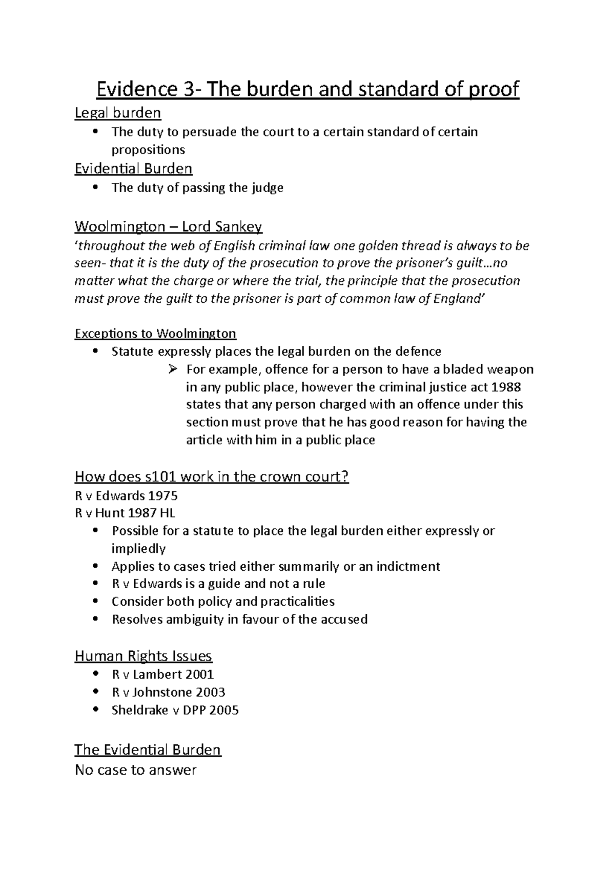 Evidence 3- The burdem and standard of proof - There has been evidence ...