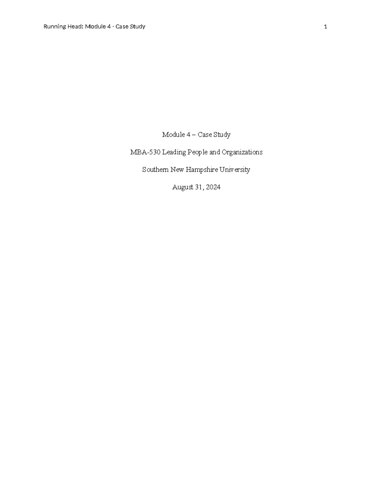 MBA 530 Module 4 Case Study: Strategic Leadership Development - Studocu