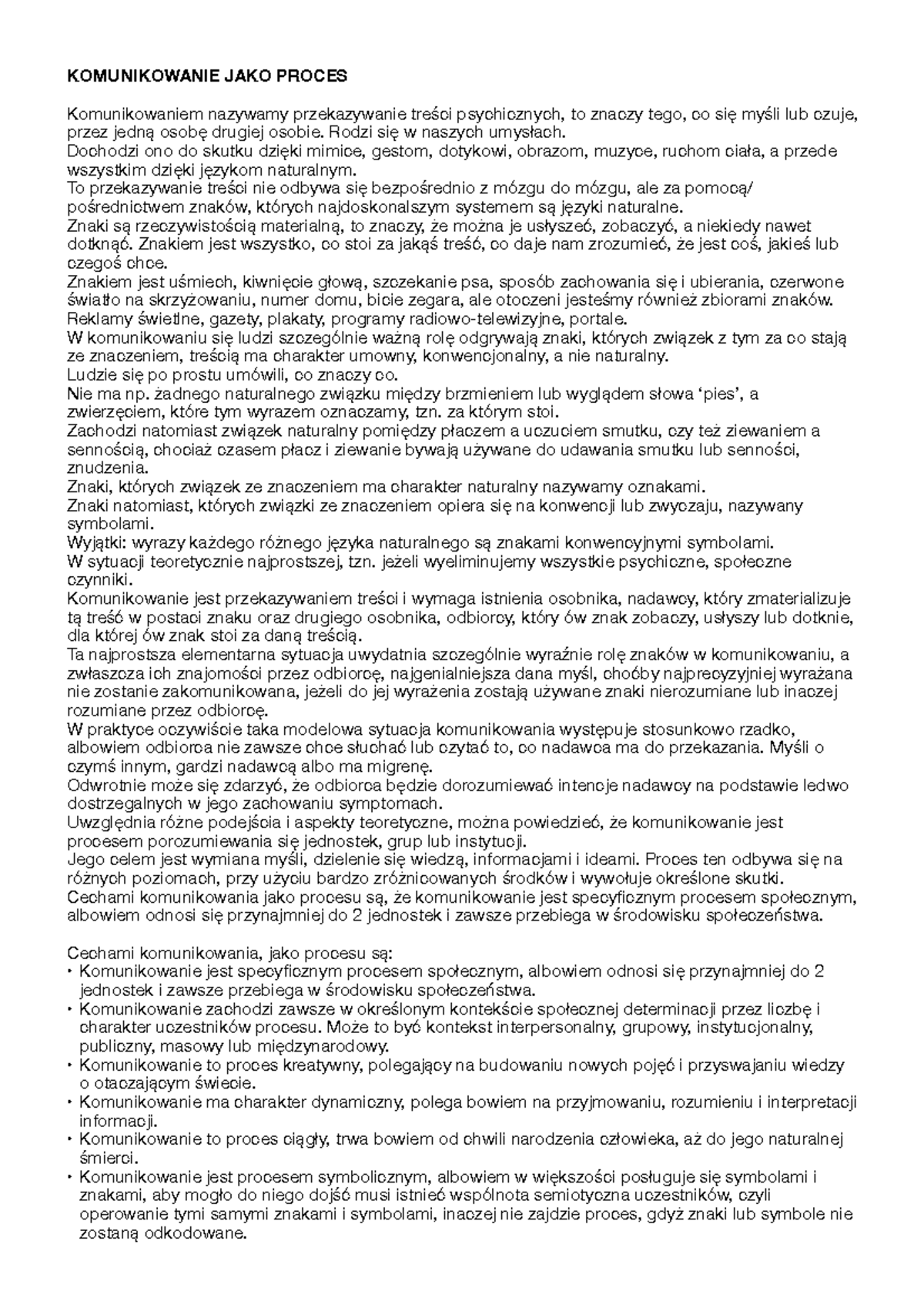 No K - wykłady - KOMUNIKOWANIE JAKO PROCES Komunikowaniem nazywamy