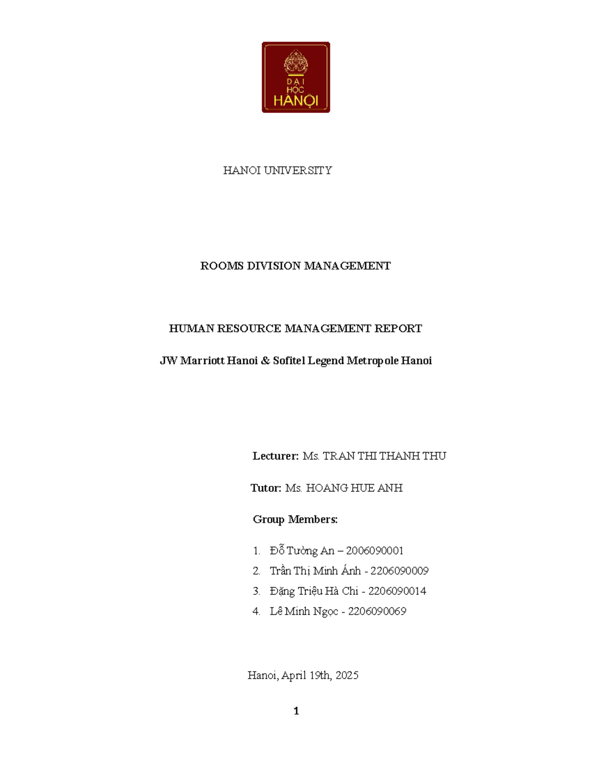 RDM Report: HRM Practices in JW Marriott & Sofitel Legend Metropole ...