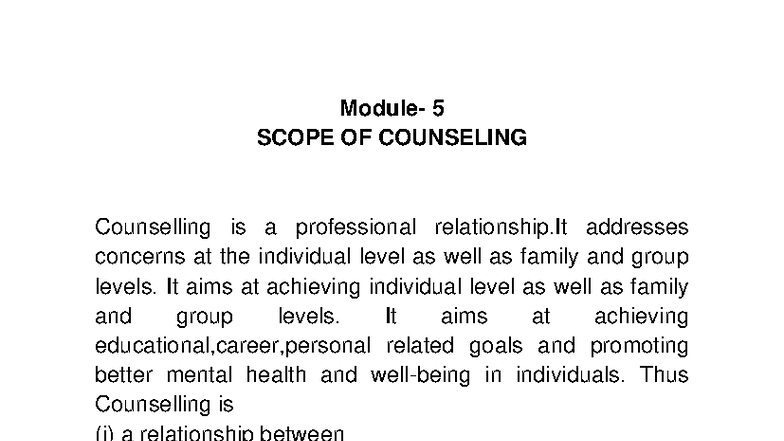 Scope of Counseling - Comprehensive Overview and Insights - Studocu