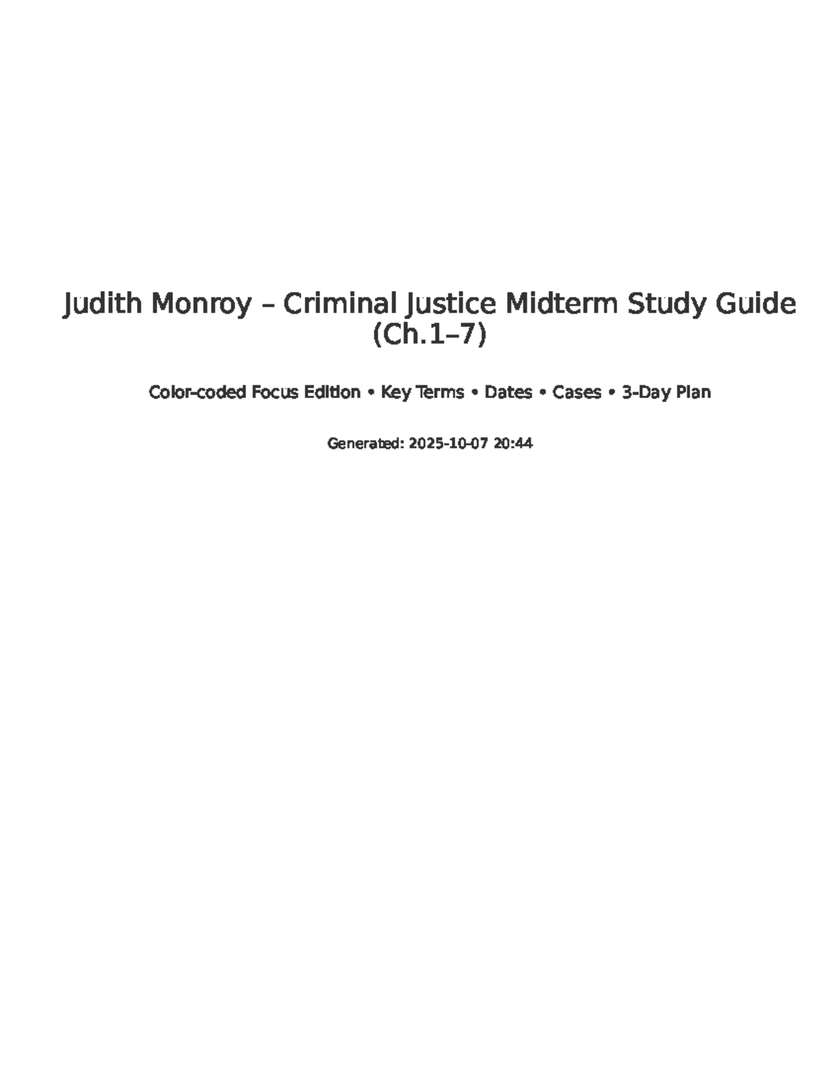 Criminal Justice CJ101: Midterm Study Guide (Ch. 1-7) Key Concepts ...