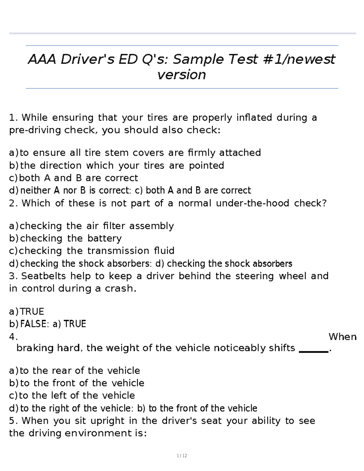 When Braking Hard the Weight of the Vehicle Noticeably Shifts: Key Safety Insights