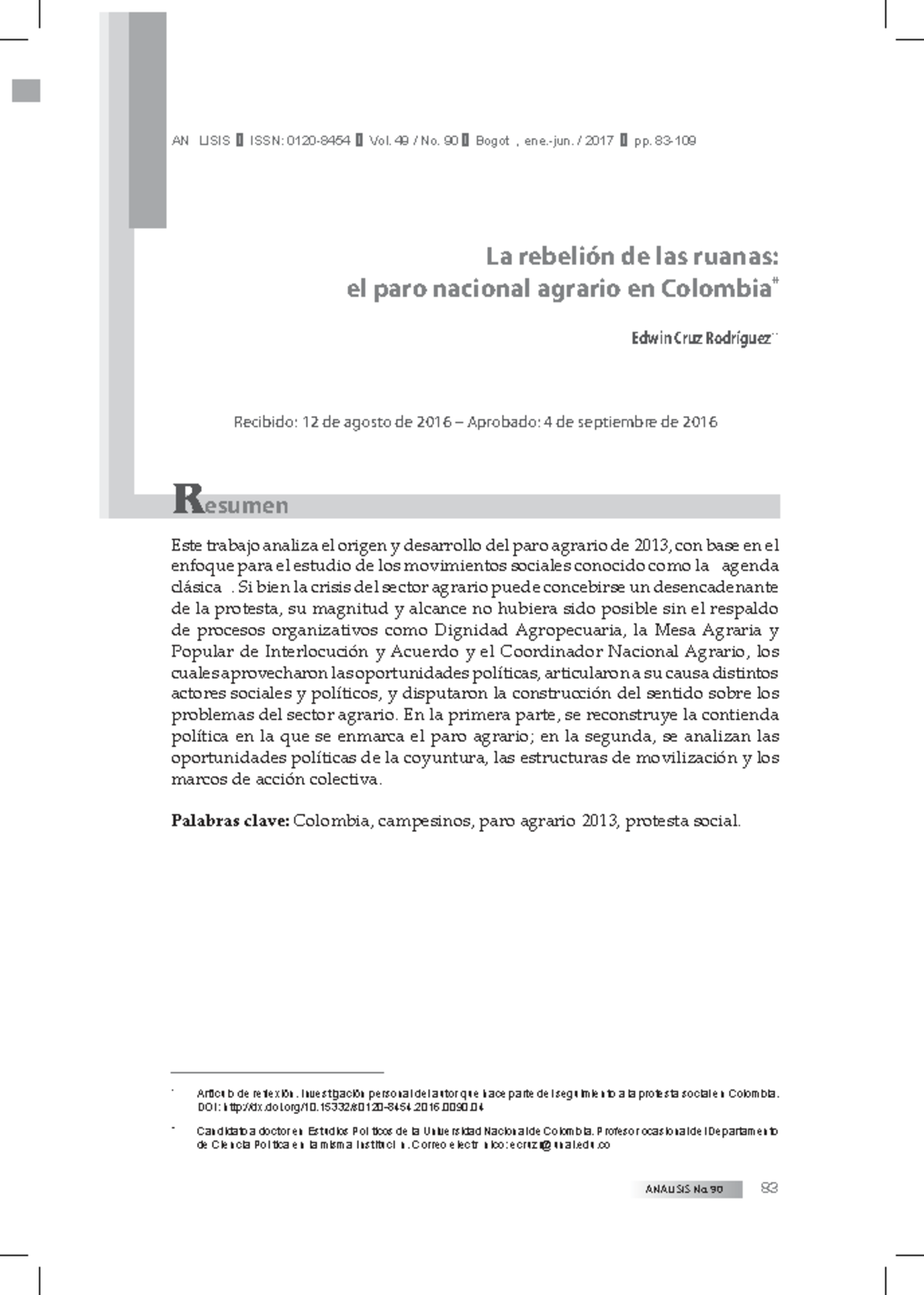 La rebelión de las ruanas: análisis del paro agrario en Colombia 2013 ...