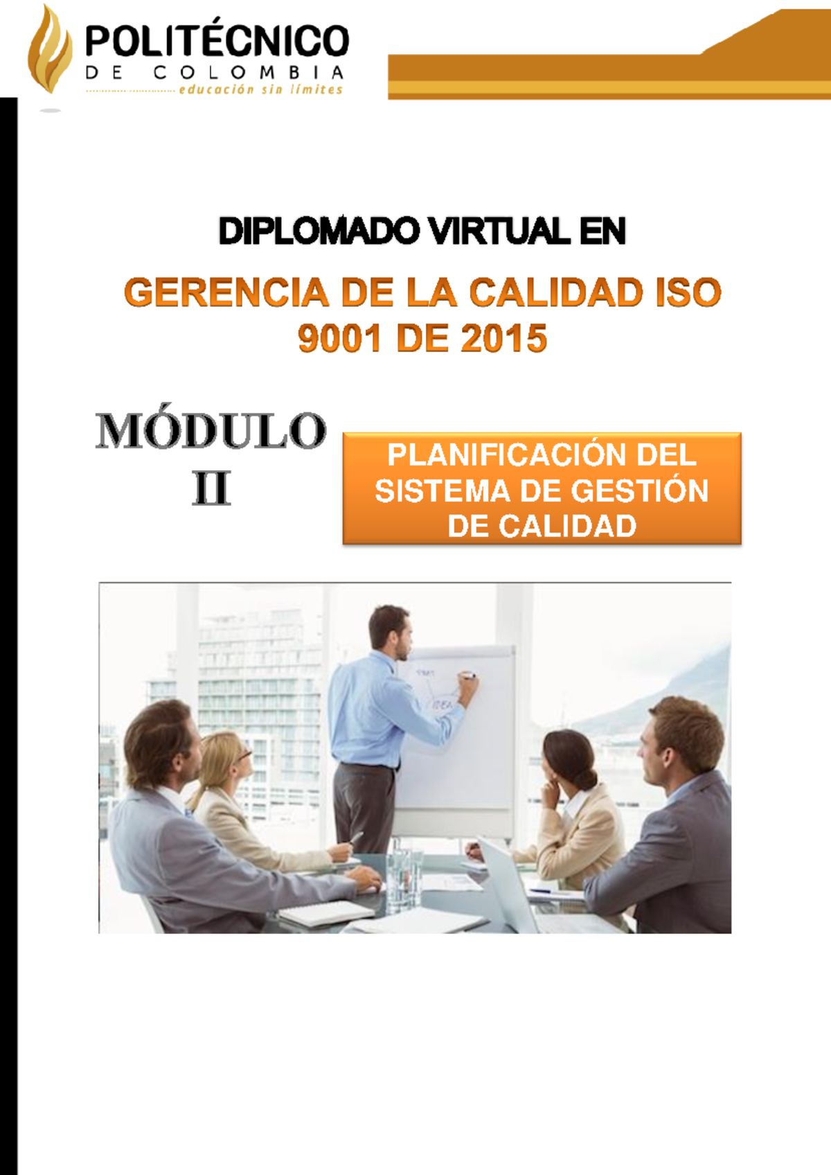 GUÍA DIDÁCTICA 2 - PLANIFICACIÓN DEL SISTEMA DE GESTIÓN ISO 9001:2015 ...