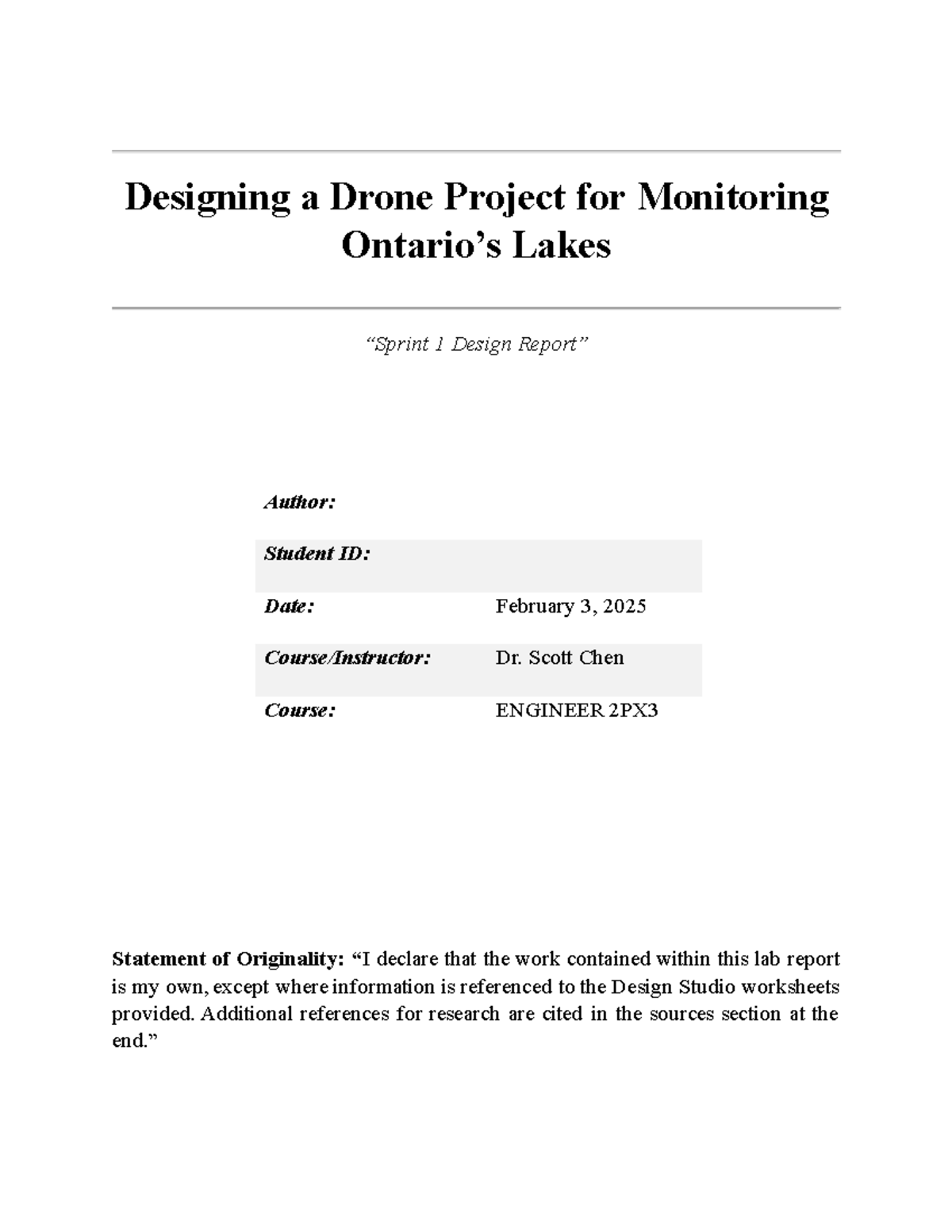 2PX3 Sprint 1 Report - Designing a Drone Project for Monitoring Ontario ...