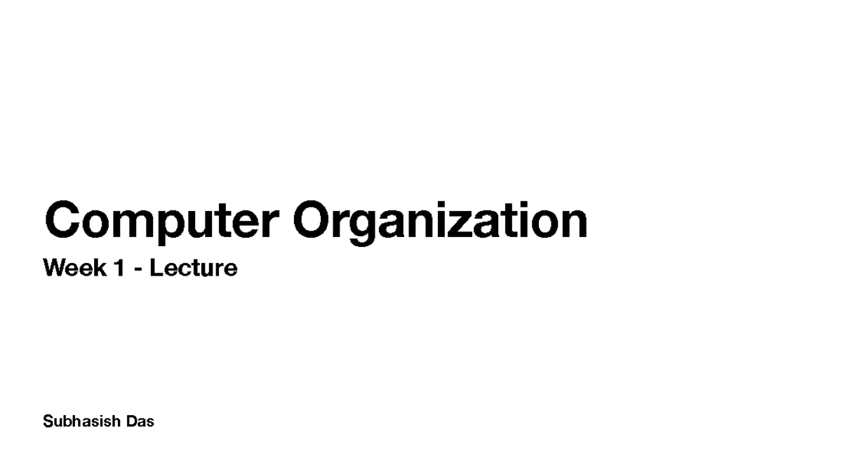 CS Course: Numeric Representation in Computer Organization - Week 1 ...