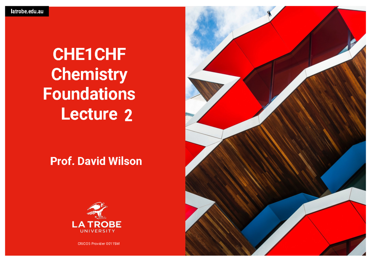 CHE1CHF Lect2 2023 - lecture 2 notes - CHE1CHF Chemistry Foundations ...