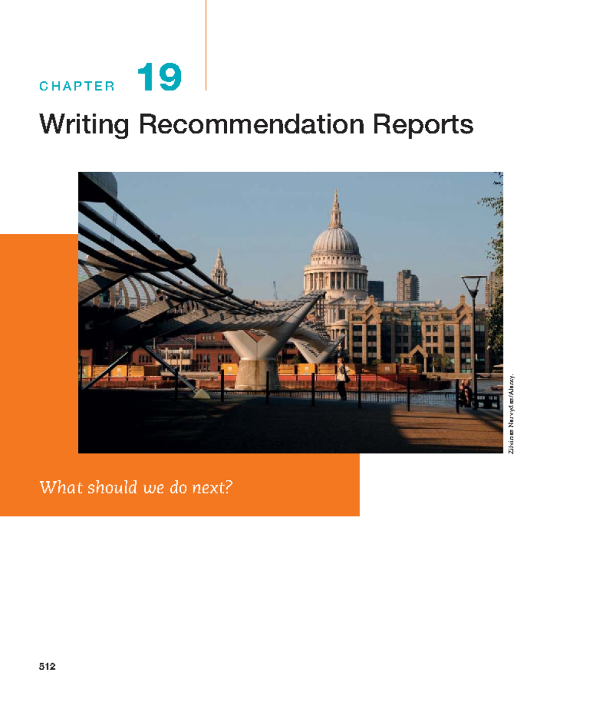 CHAPTER 19 Writing Recommendation Reports: Analyzing Options and Making ...