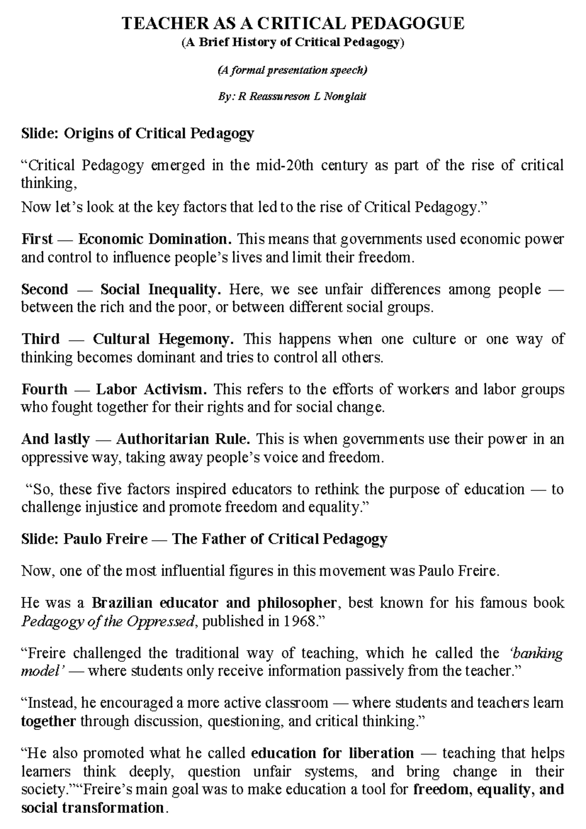 TEACHER AS A CRITICAL PEDAGOGUE: A Brief History (Presentation) - Studocu
