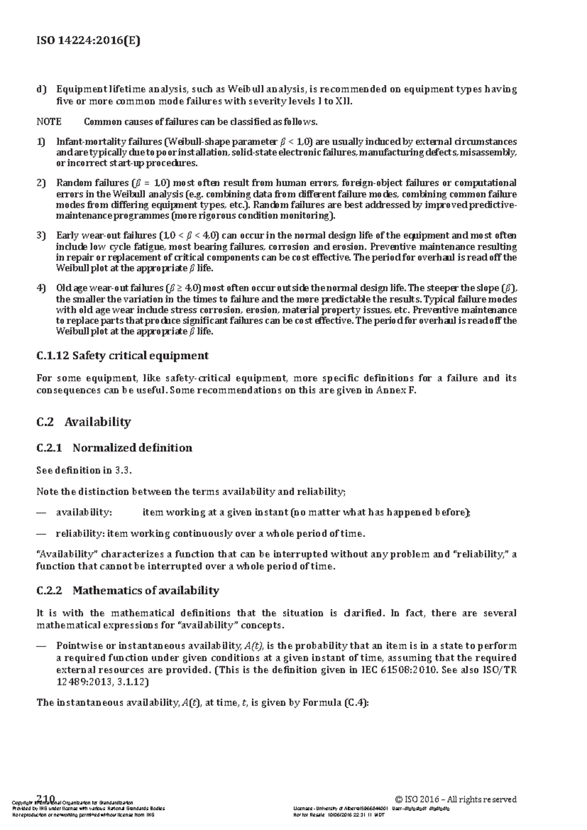 ISO 14224 Ingles 216 - ISO 14224:2016(E) d) Equipment lifetime analysis ...