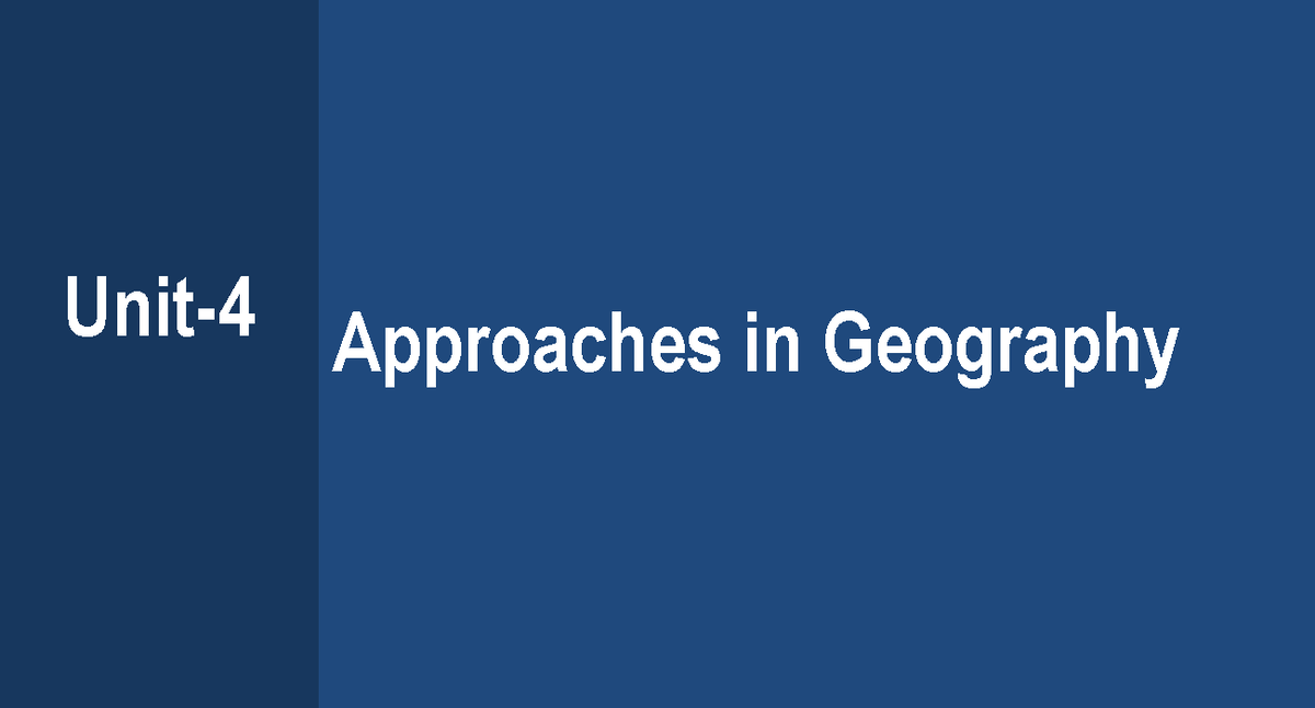Approaches in Geography: Descriptive, Regional, and Quantitative ...