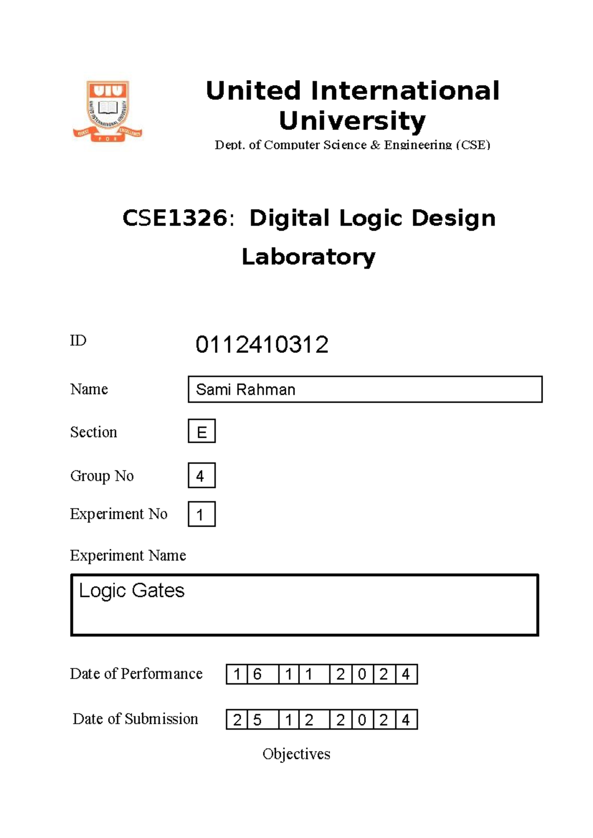 Dld lab report 1 - Objectives Name Experiment Name Sami Rahman Logic ...