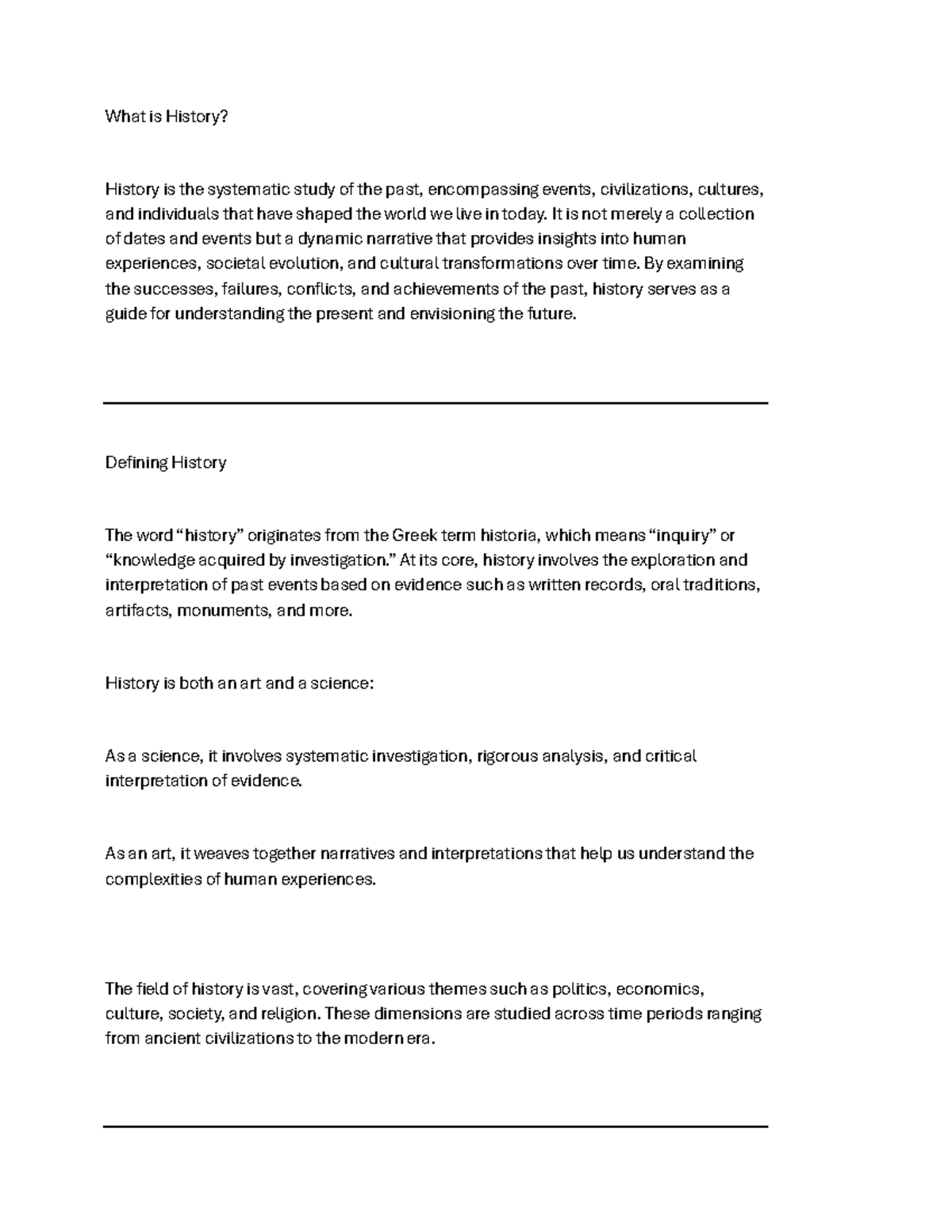 Document (1) - History - What is History? History is the systematic ...