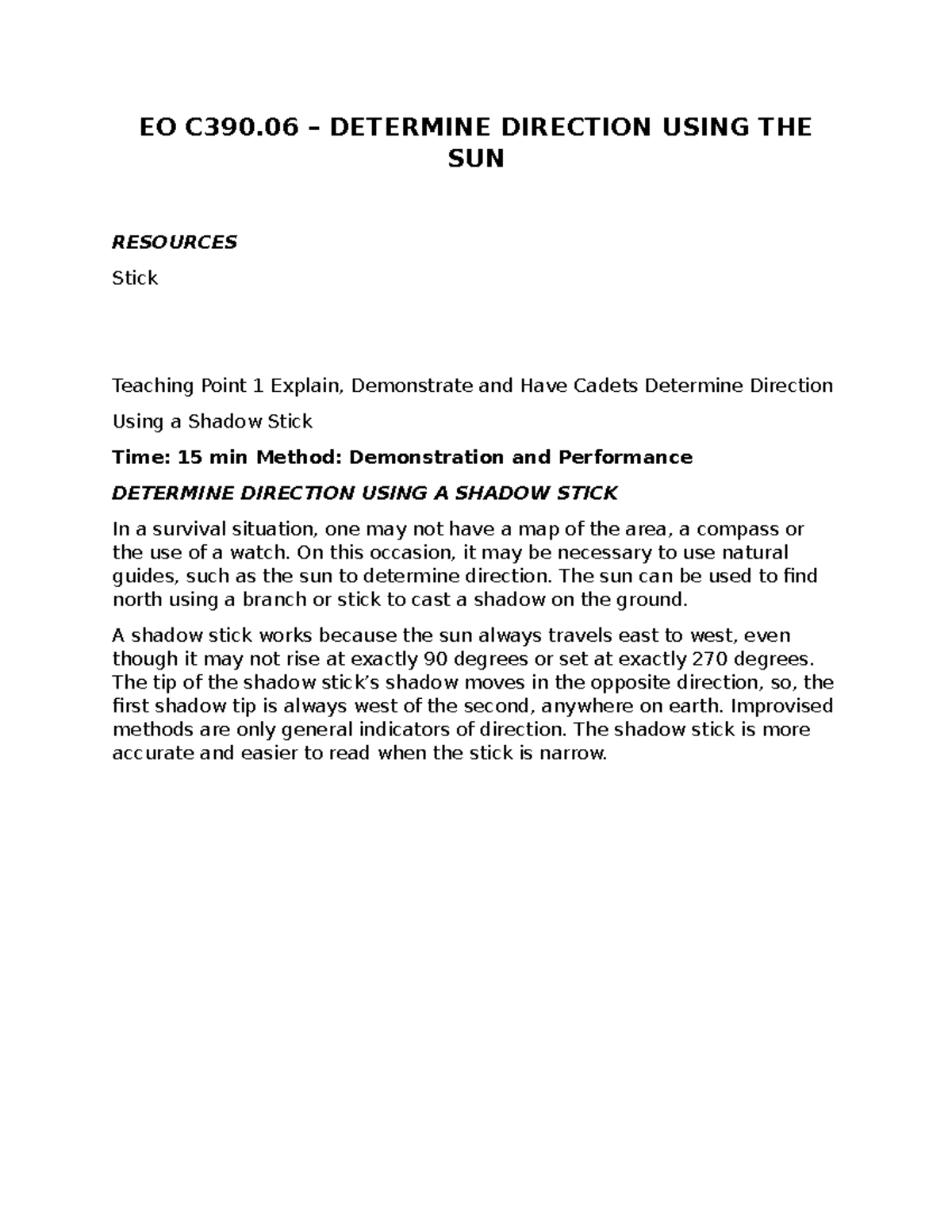 EO C390.06 Shadow Stick Navigation: Determining Direction Using the Sun ...