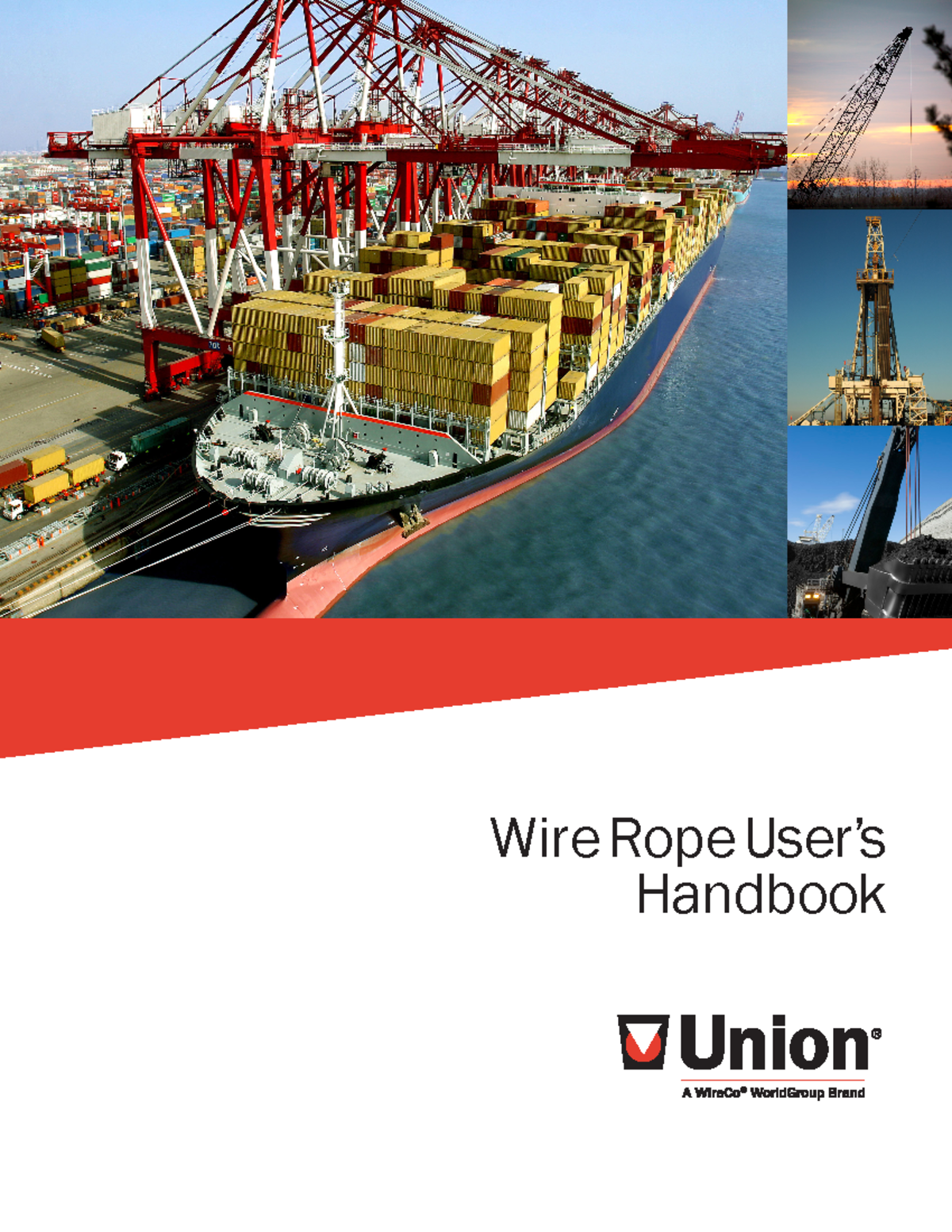 Wire Rope User's Handbook: Basics, Products, and Proper Use - Studocu