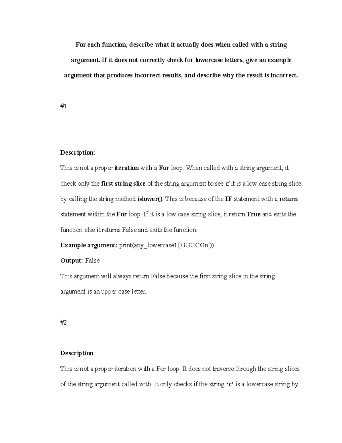 Discussion Forum Unit 5 - For each function, describe what it actually ...