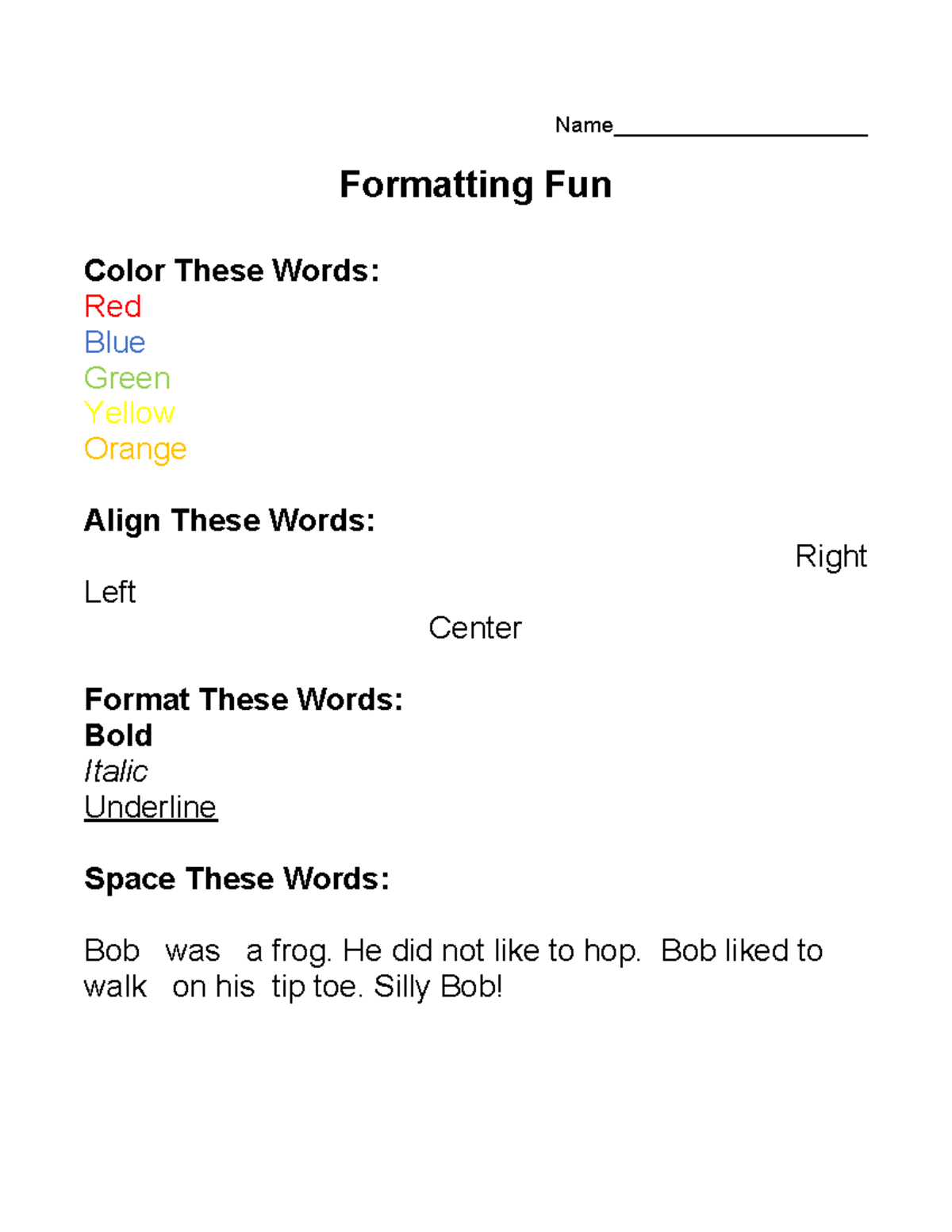 Word practice - N/A - Name_____________________ Formatting Fun Color ...